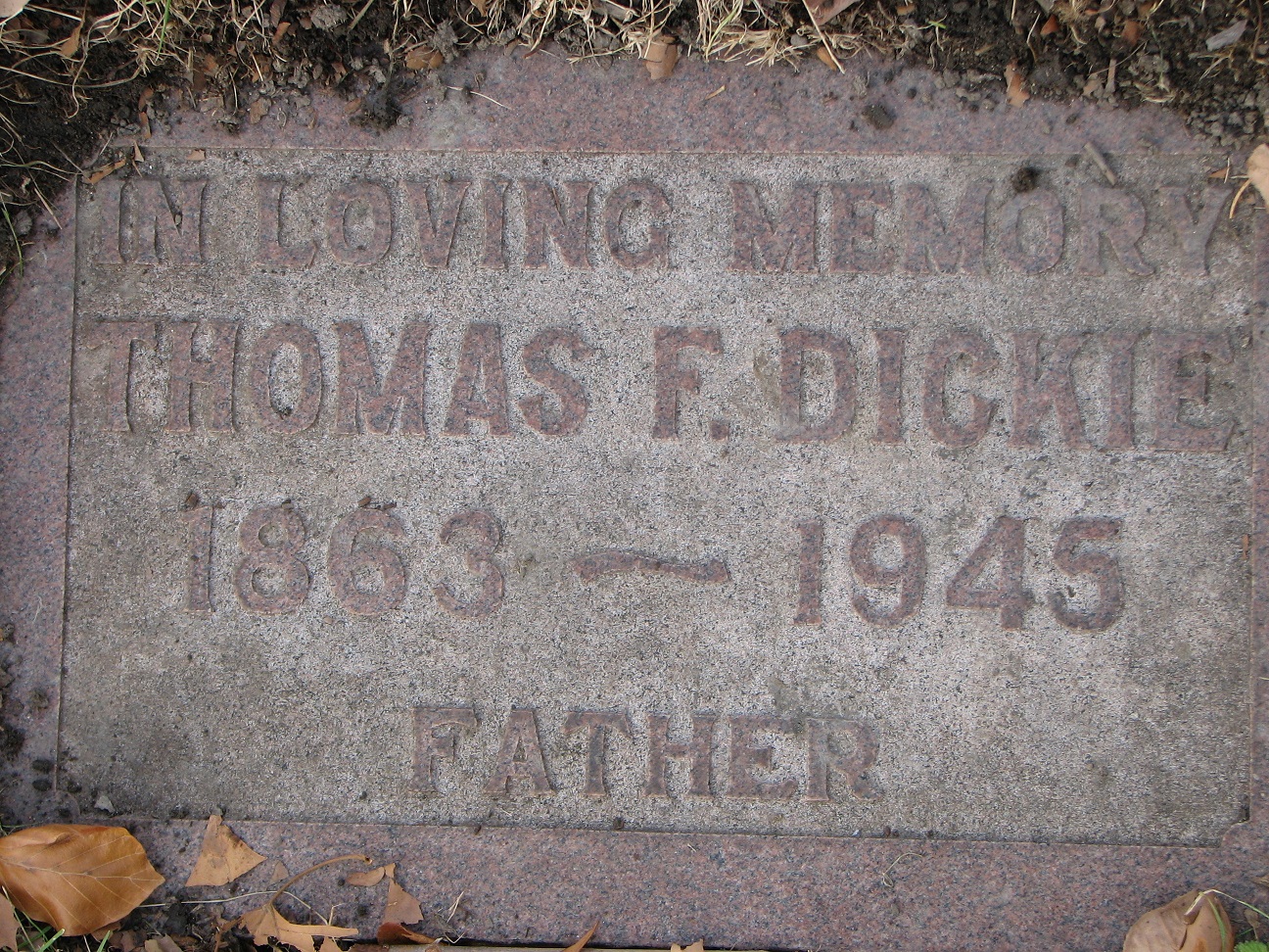 Thomas Dickie 1863-1945 Lot 60 Sect E Row 5