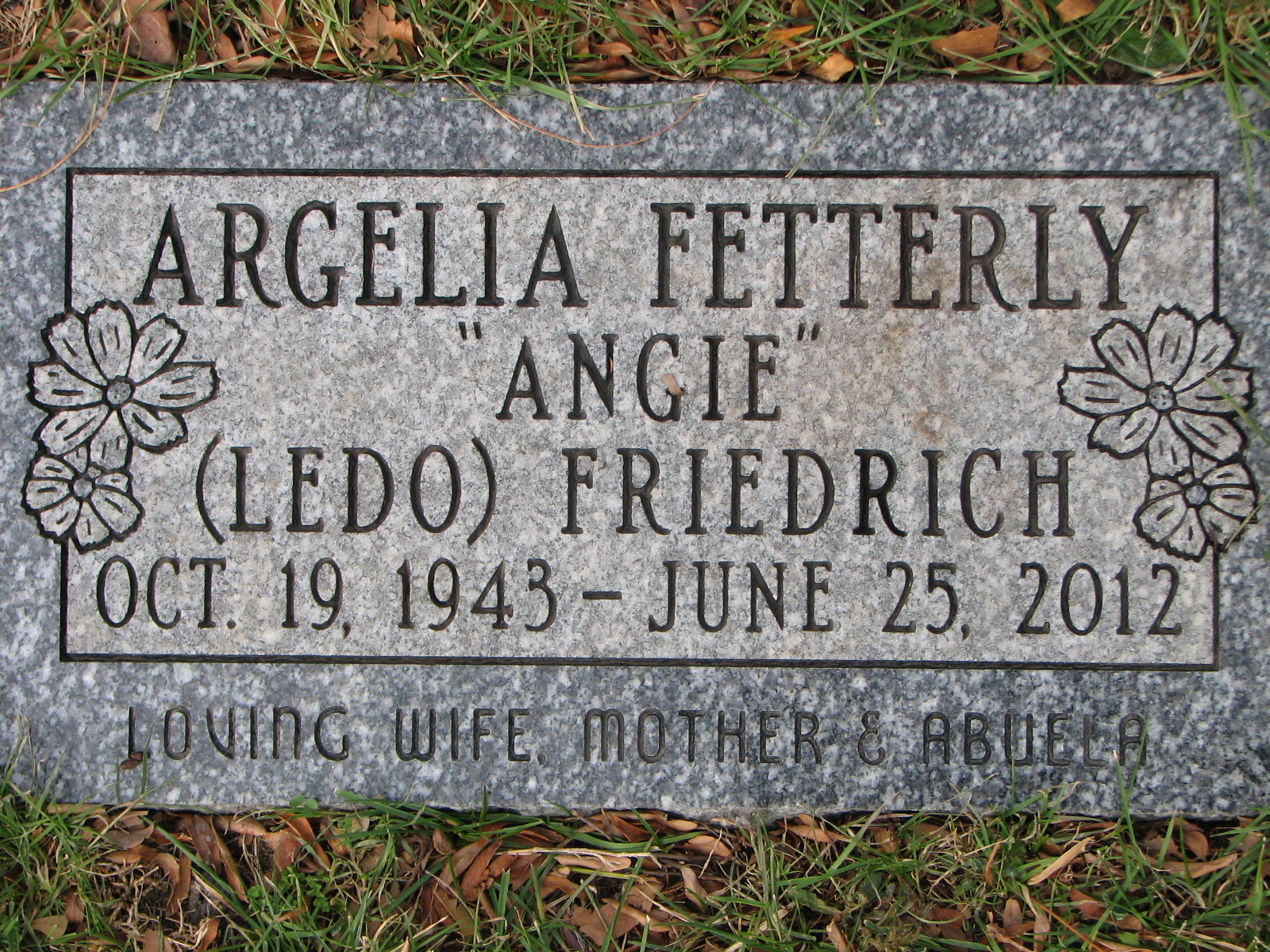 Argelia (Angie) Fetterly 1943-2012 (Ledo) Friedrich