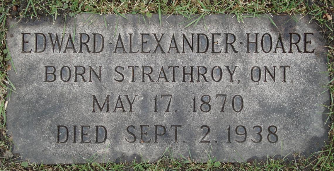 Edward Alexander HOARE 1870-1938, Strathroy, ON