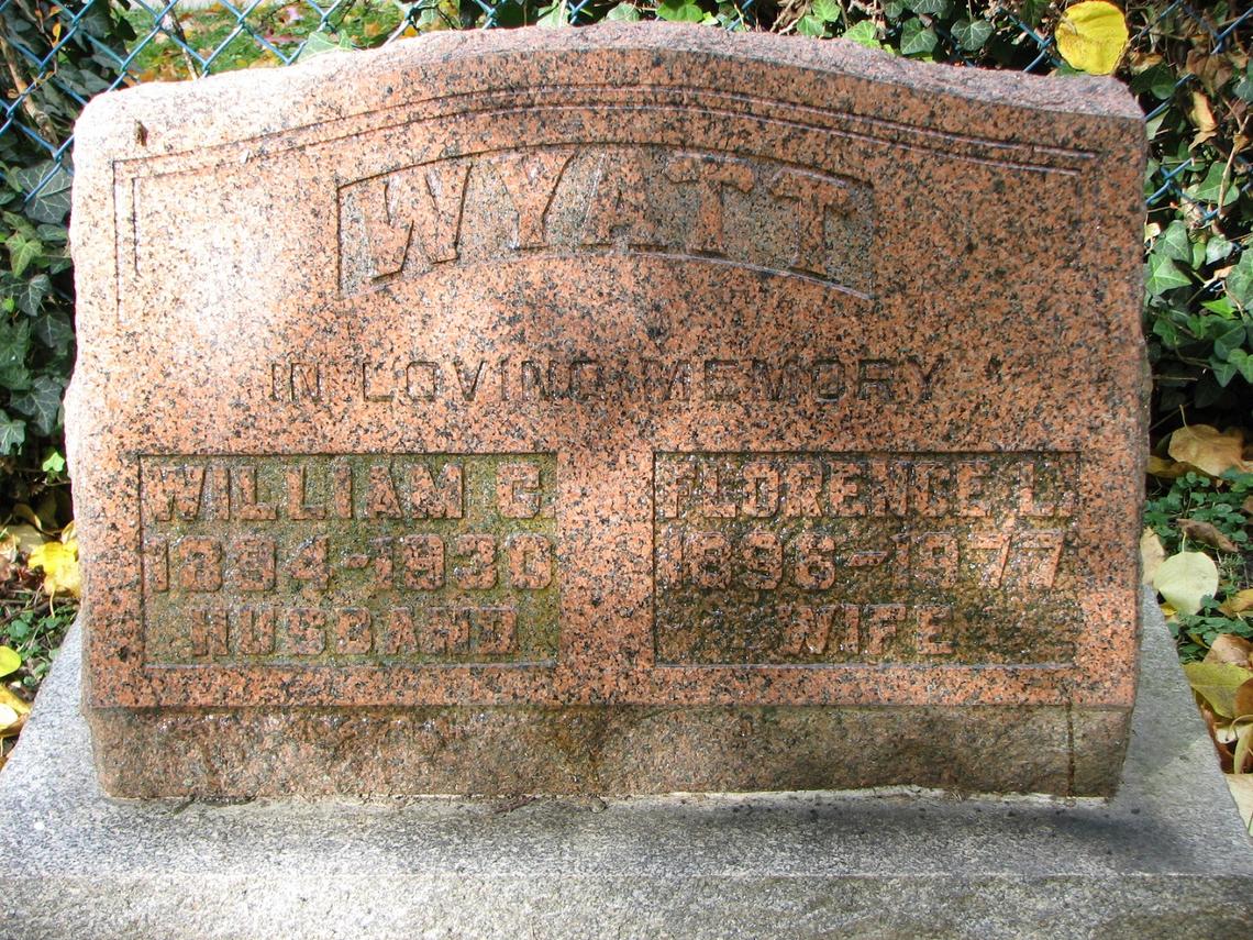 William G Wyatt 1894-1930 _ Florence L. 1896-1977 (Barday)