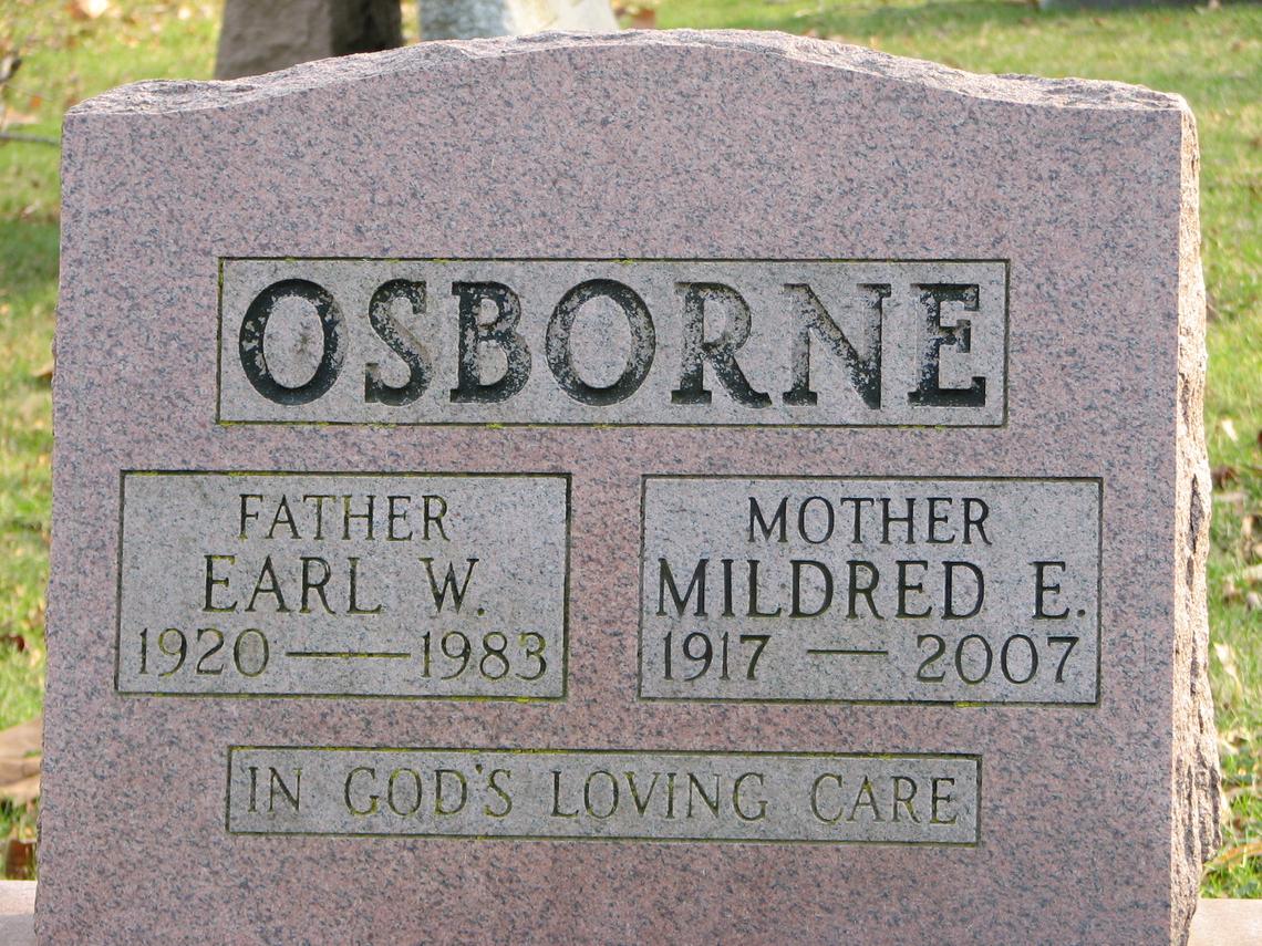Osborne - Earl W. 1920-1983 _ Mildred E. 1917-2007