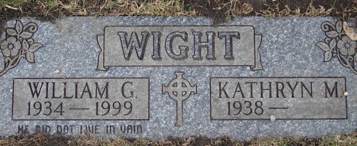 William G. Wight 1934-1999 _ Kathryn M. Wight 1938-